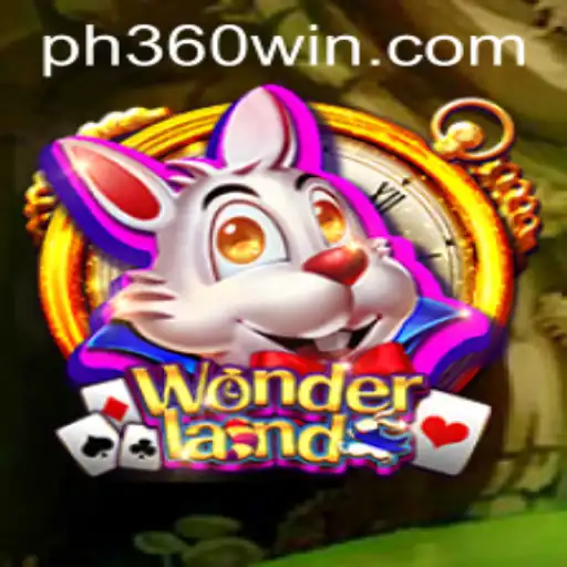 Exploring the Enchanting World of Wonderland: Unveiling 'ph360 win'