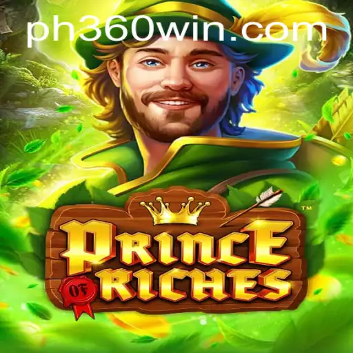 Exploring PrinceOfRiches and the Exciting PH360 Win